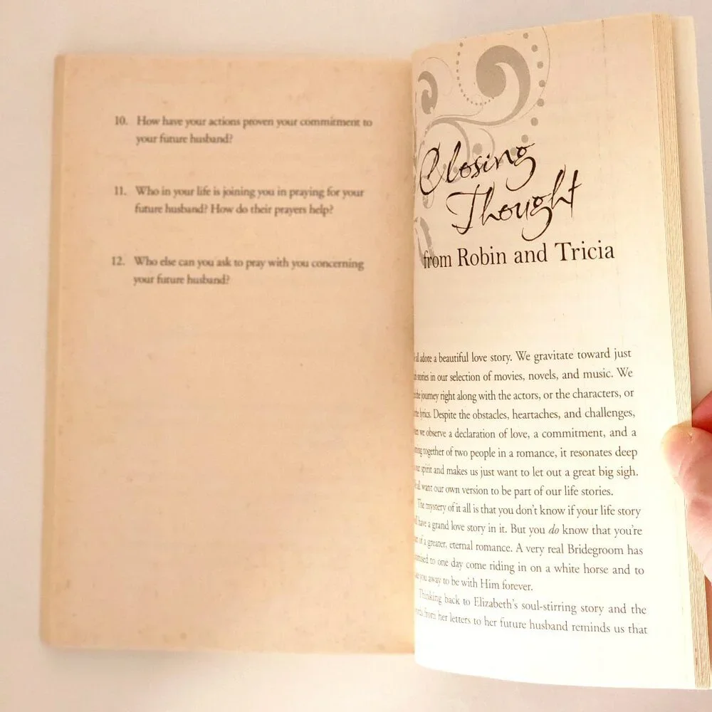 Praying for Your Future Husband: Preparing Your Heart for His by Gunn & Goyer